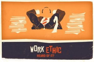 IS THERE REALLY A SHORTCUT TO WORK ETHIC?